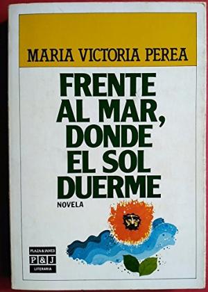 Seller image for Frente al mar, donde el sol duerme. for sale by La Librera, Iberoamerikan. Buchhandlung