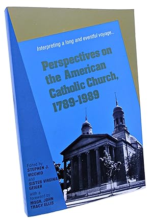 Bild des Verkufers fr Perspectives On the American Catholic Church 1789 - 1989 zum Verkauf von Shelley and Son Books (IOBA)
