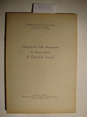 Osservazioni sulla schizogenesi di alcune specie di Oligocheti Terricoli