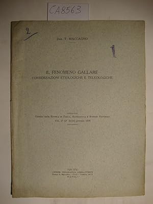 Il fenomeno gallare - Considerazioni etiologiche e teleologiche