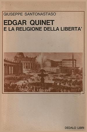 Immagine del venditore per Edgar Quinet e la religione della libert venduto da Di Mano in Mano Soc. Coop