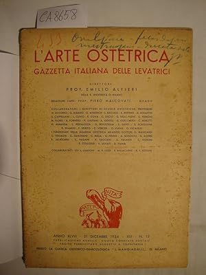 L'arte ostetrica - Gazzetta Italiana delle Levatrici - Pubblicazione n. 12 del 1934