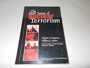 Bild des Verkufers fr The Four Faces of Nuclear Terrorism zum Verkauf von Paradise Found Books