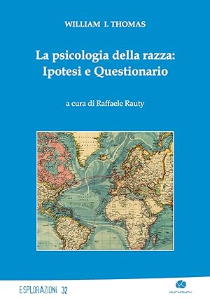 Bild des Verkufers fr La psicologia della razza: ipotesi e questionario zum Verkauf von Libro Co. Italia Srl