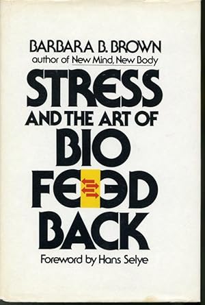 Seller image for Stress and the Art of Biofeedback for sale by Librairie Le Nord