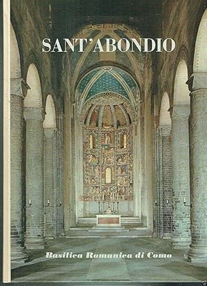 Imagen del vendedor de SANT'ABONDIO BASILICA ROMANICA DI COMO a la venta por iolibrocarmine