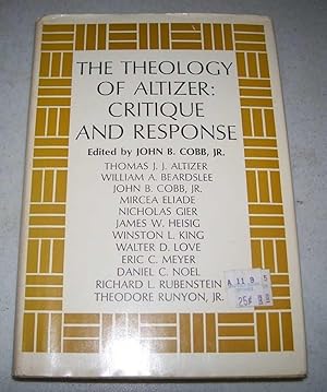 Imagen del vendedor de The Theology of Altizer: Critique and Response a la venta por Easy Chair Books