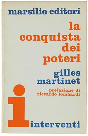 Seller image for LA CONQUISTA DEI POTERI.: for sale by Bergoglio Libri d'Epoca