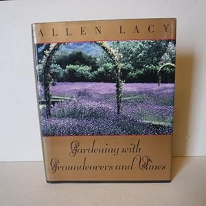 Imagen del vendedor de Gardening With Groundcovers and Vines a la venta por Old Scrolls Book Shop