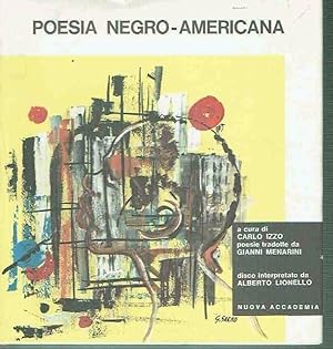 Immagine del venditore per POESIA NEGRO AMERICANA CARLO IZZO ALBERTO LIONELLO ED . NUOVA ACCADEMIA venduto da iolibrocarmine