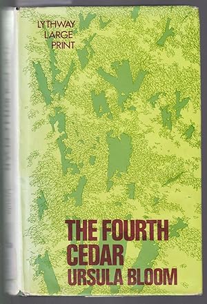 Seller image for The Fourth Cedar [ Large Print ] for sale by Laura Books