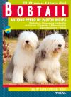 Image du vendeur pour Bobtail El nuevo libro del Bobtail mis en vente par AG Library