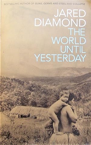 Immagine del venditore per The World Until Yesterday: What Can We Learn from Traditional Societies? venduto da Librairie La fort des Livres