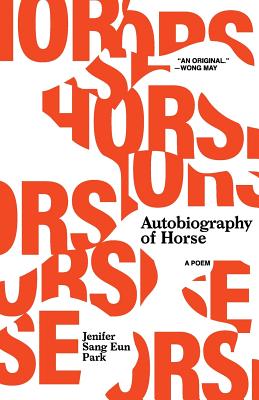 Seller image for Autobiography of Horse: A Poem (Paperback or Softback) for sale by BargainBookStores