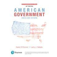 Seller image for American Government: Roots and Reform, AP* Edition - 2016 Presidential Election, 13/e for sale by eCampus