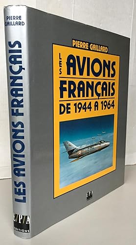 Les avions français (1944-1964)