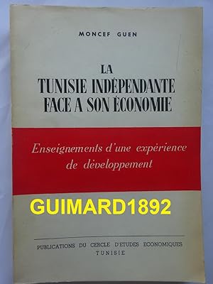 La Tunisie indépendante face à son économie