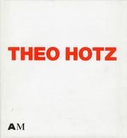 Theo Hotz : eine Ausstellung im Architekturmuseum in Basel vom 3. Juni bis 7. August 1994.
