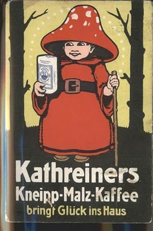 Bild des Verkufers fr Postkarte Carte Postale 41363912 Kaffee Werbung Kathreiners Kneipp-Malz-Kaffee Lebensmittel zum Verkauf von Versandhandel Boeger