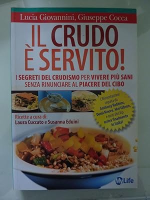 Immagine del venditore per IL CRUDO E' SERVITO venduto da Historia, Regnum et Nobilia