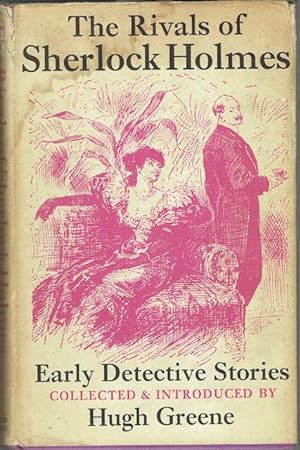 Imagen del vendedor de The Rivals Of Sherlock Holmes: Early Detective Stories a la venta por Hall of Books