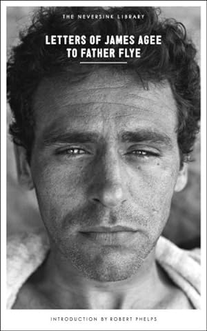 Seller image for Letters of James Agee to Father Flye for sale by GreatBookPrices