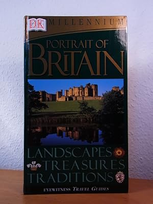 Immagine del venditore per Portrait of Britain. Landscapes, Treasures, Traditions. Eyewitness Travel Guides venduto da Antiquariat Weber