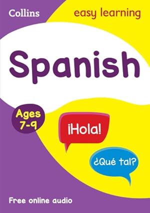 Seller image for Spanish Ages 7-9 : Ideal for Home Learning for sale by GreatBookPrices