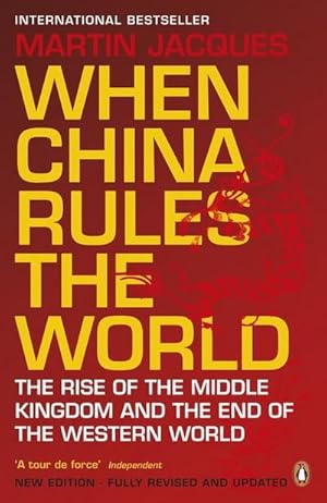 Immagine del venditore per When China Rules the World venduto da BuchWeltWeit Ludwig Meier e.K.