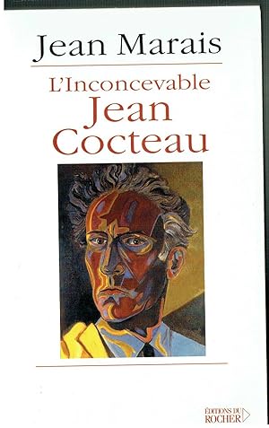 Image du vendeur pour L'Inconcevable Jean Cocteau: suivi de Marais-Cocteau mis en vente par iolibrocarmine