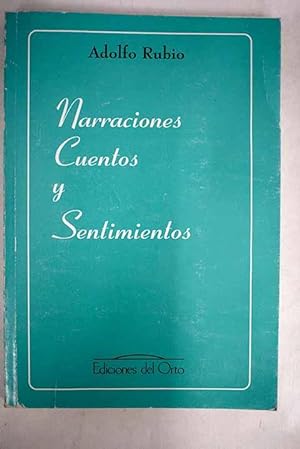 Immagine del venditore per Narraciones, cuentos y sentimientos venduto da Alcan Libros