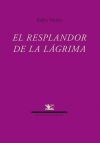 Seller image for RESPLANDOR DE LA LAGRIMA,EL for sale by AG Library