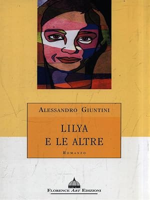 Imagen del vendedor de Lilya e le altre a la venta por Librodifaccia