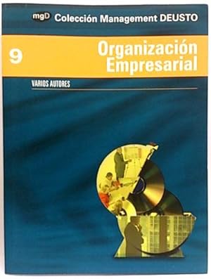 Colección Management Deusto. Organizacion Empresarial