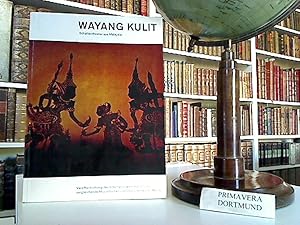 Wayang Kulit aus Kelantan. Schattentheater aus Malaysia. Aus dem Französischen von Wilfried Sczepan.