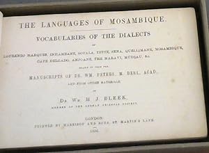 The Languages of Mosambique. Vocabularies of the Dialects of Lourenzo Marques, Inhambane, Sofala,...