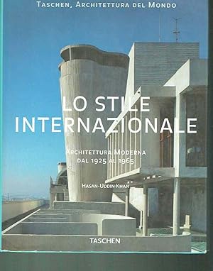 Bild des Verkufers fr 9783822872765 - LO STILE INTERNAZIONALE ARCHITETTURA MODERNA DAL 1925 AL 1965 zum Verkauf von iolibrocarmine