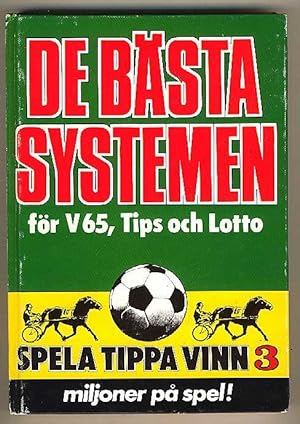 De BÃÂ±sta Systemen - Spela Tippa Vinn 3 : fÃÂ¿r V65, Tips och Lotto