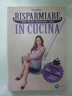 Immagine del venditore per RISPARMIARE IN CUCINA venduto da Historia, Regnum et Nobilia