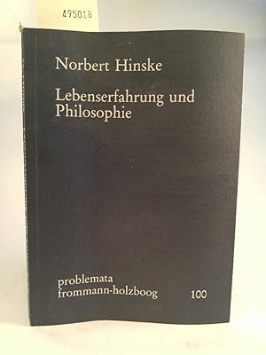 Bild des Verkufers fr Lebenserfahrung und Philosophie (problemata, Band 100) zum Verkauf von ANTIQUARIAT Franke BRUDDENBOOKS