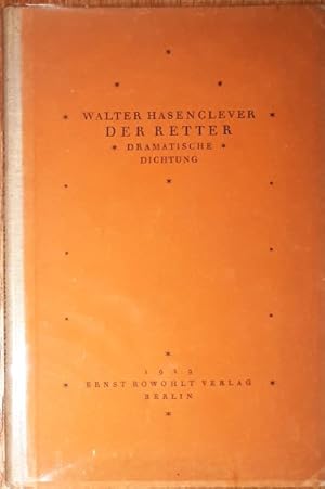 Bild des Verkufers fr Der Retter. Dramatische Dichtung. (Frhjahr 1915). zum Verkauf von Antiquariat Johann Forster