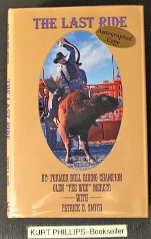 Seller image for The Last Ride for sale by Kurtis A Phillips Bookseller