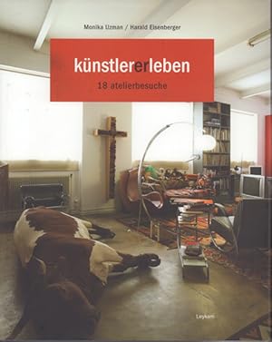 Künstler(er)leben - 18 Atelierbesuche