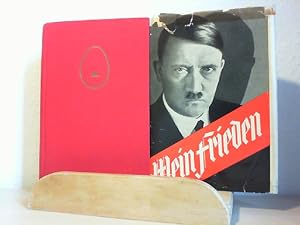 Image du vendeur pour Adolf Hitler : Mein Frieden. mis en vente par Antiquariat im Schloss