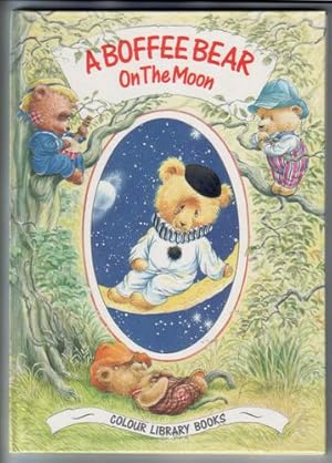 Seller image for A Boffee Bear on the Moon for sale by The Children's Bookshop