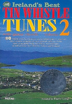 Bild des Verkufers fr Ireland's Best Tin Whistle Tunes vol.2 (+CD):110 more tunes zum Verkauf von AHA-BUCH GmbH
