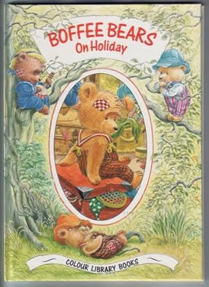 Seller image for Boffee Bears on Holiday for sale by The Children's Bookshop