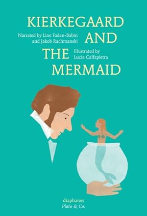 Seller image for Kierkegaard and the Mermaid for sale by GreatBookPrices