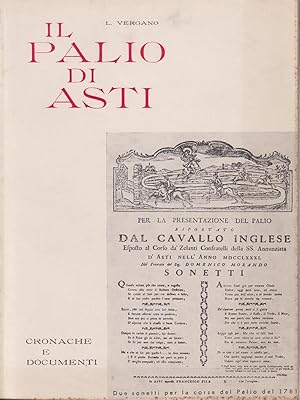 Imagen del vendedor de Il Palio di Asti. Cronache e documenti a la venta por Librodifaccia