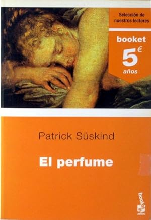 Seller image for El perfume. 5 aniv. for sale by Laila Books